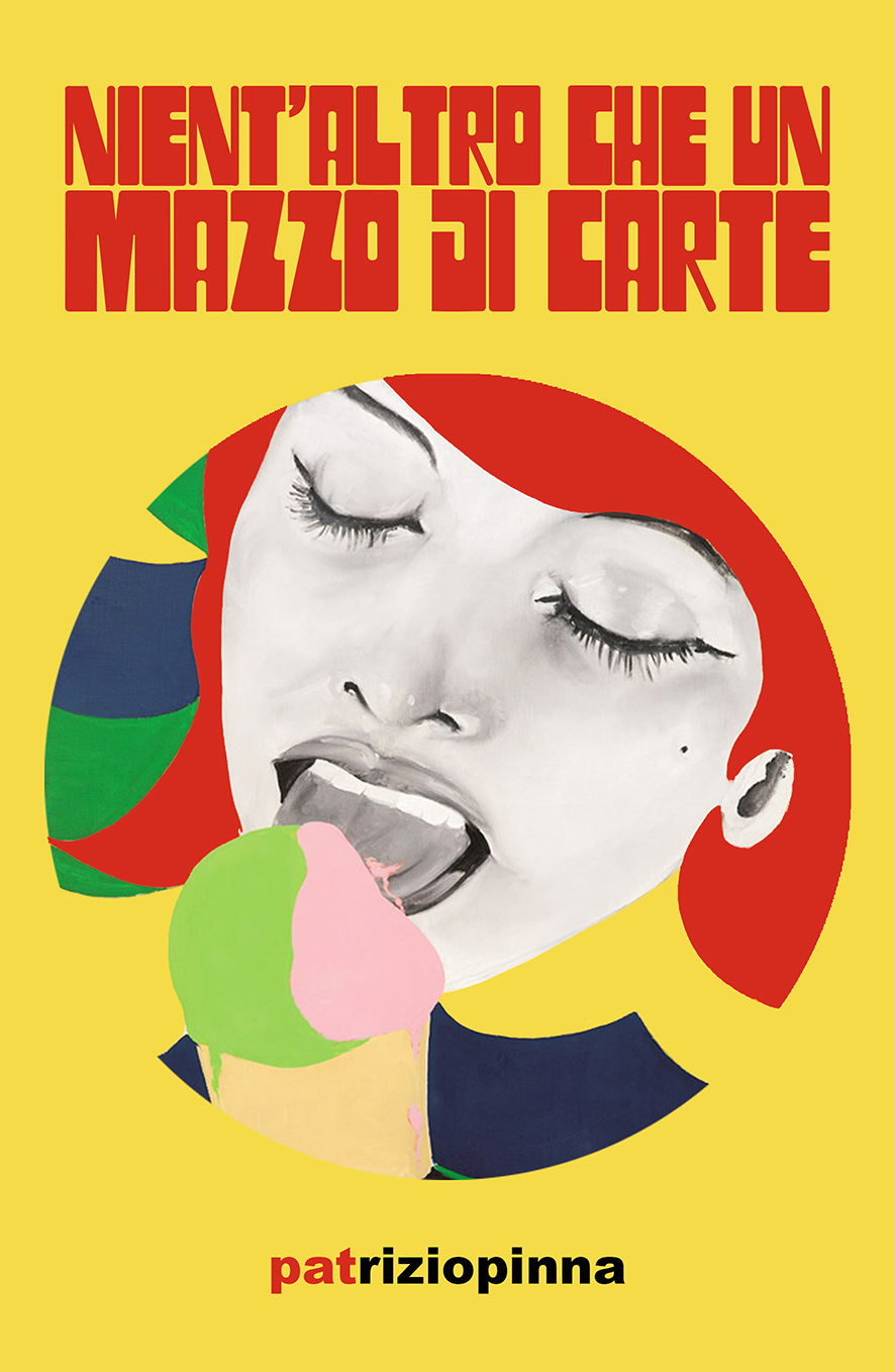 Nient'altro che un mazzo di carte, un romanzo di Patrizio Pinna.