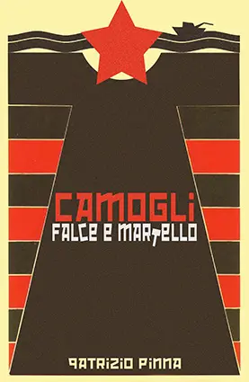 Camogli falce e martello, un romanzo di Patrizio Pinna