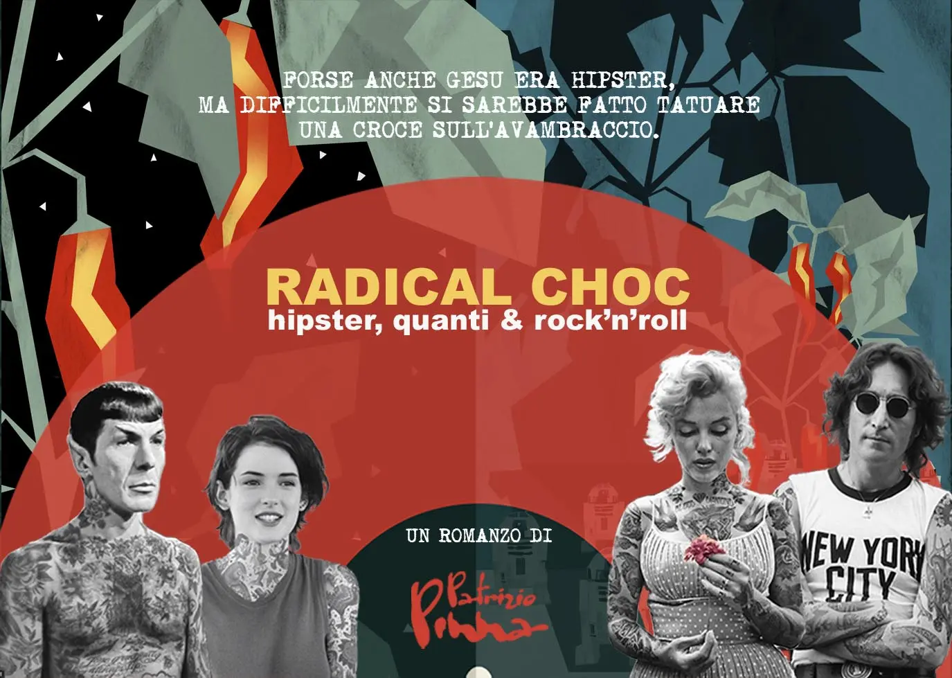 Radical choc, un romanzo di Patrizio Pinna