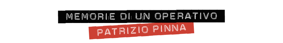 Memorie di un operativo, un romanzo di Patrizio Pinna.