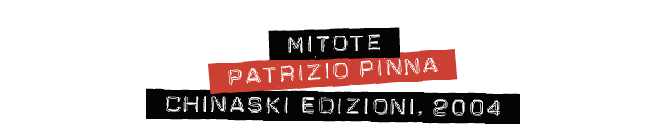 Mitote, il romanzo d'esordio di Patrizio Pinna.